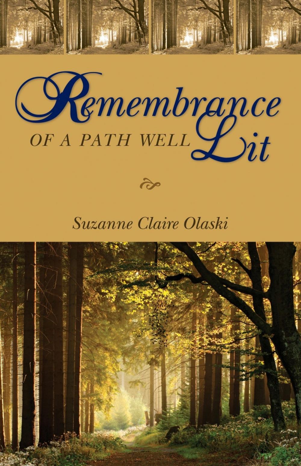 Big bigCover of Remembrance of a Path Well Lit