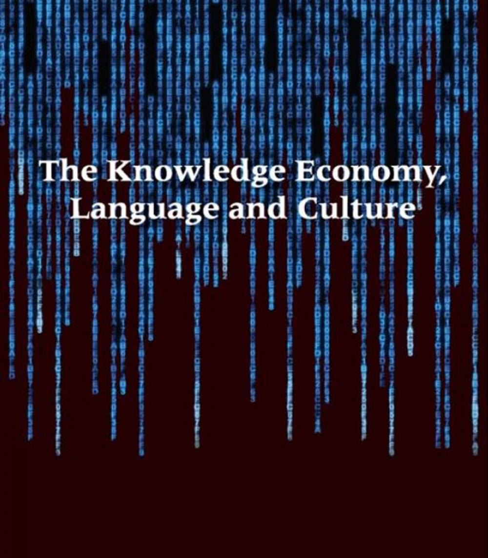 Big bigCover of The Knowledge Economy, Language and Culture