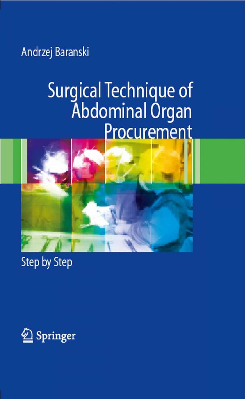 Big bigCover of Surgical Technique of the Abdominal Organ Procurement