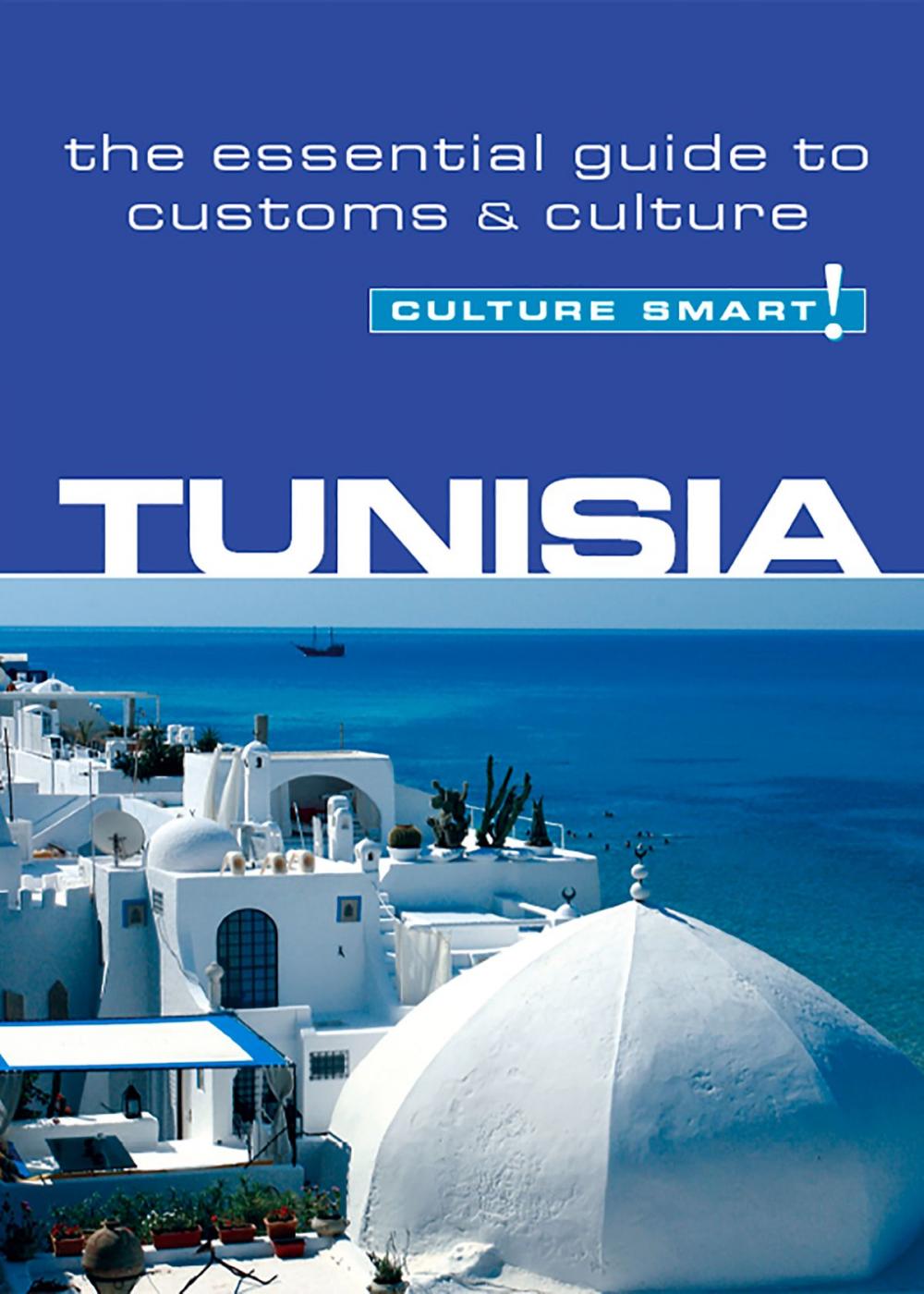 Big bigCover of Tunisia - Culture Smart!