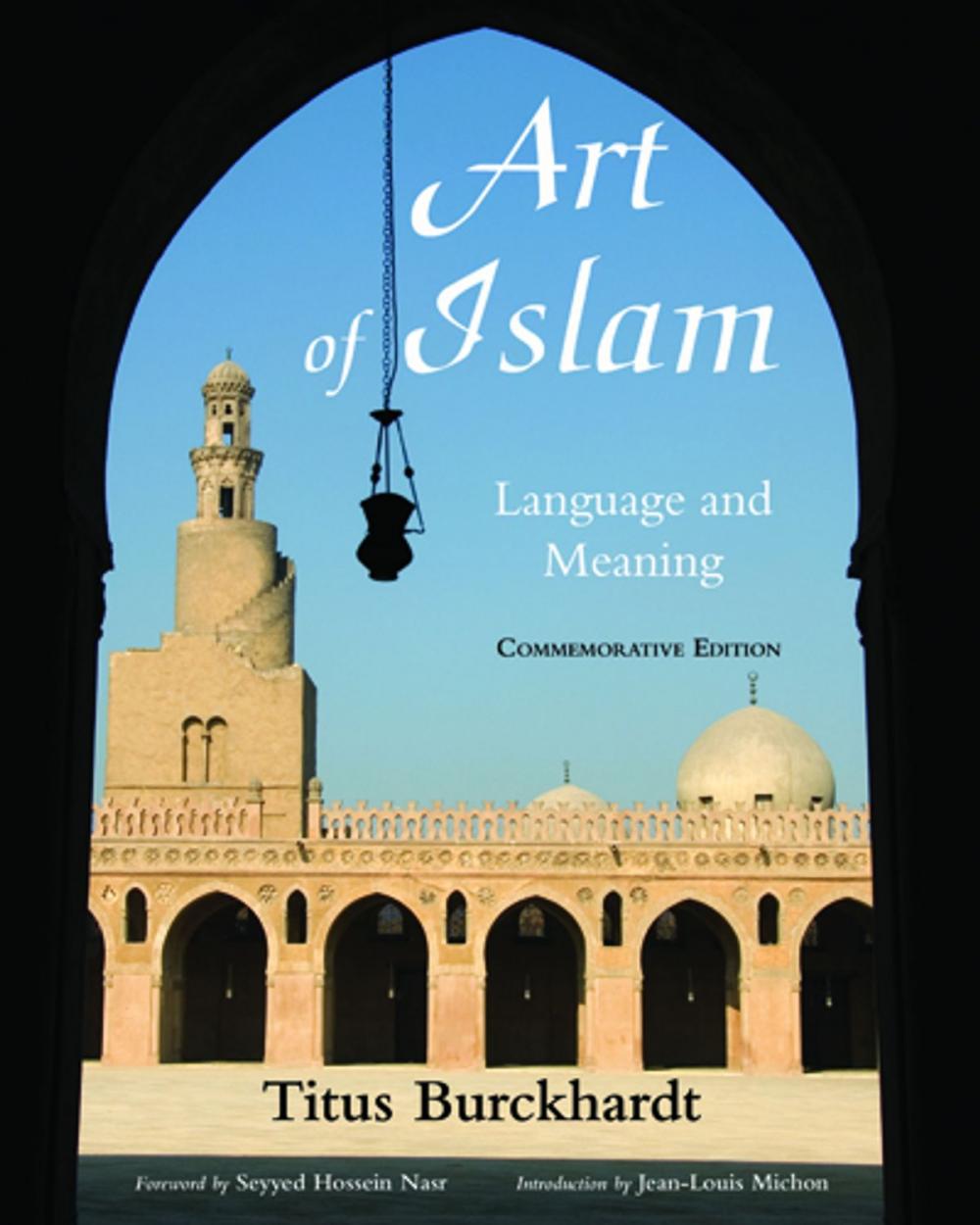 Big bigCover of Art of Islam, Language and Meaning