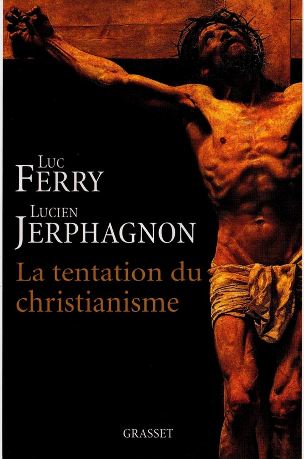 Big bigCover of La tentation du christianisme