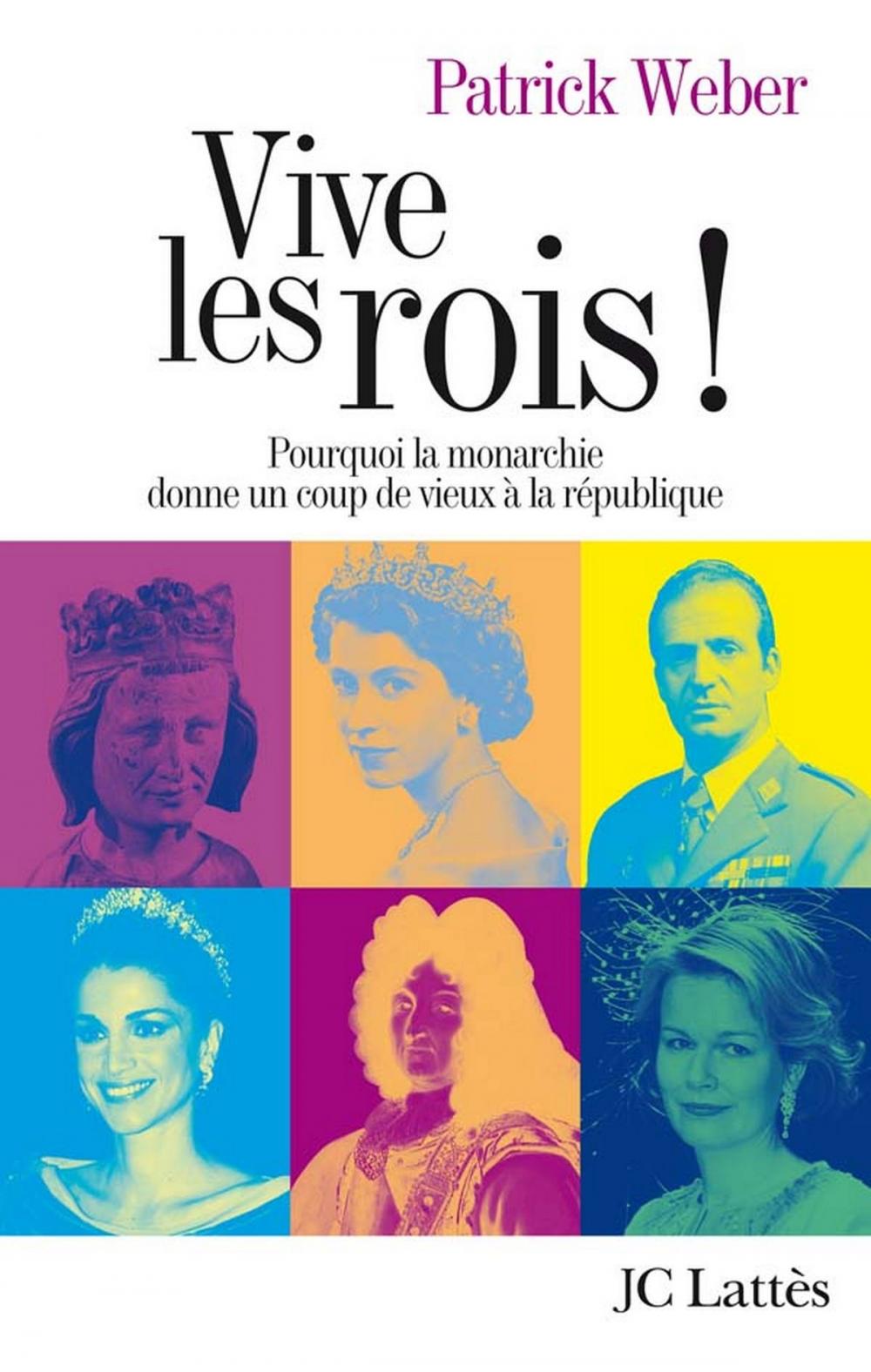 Big bigCover of Vive les rois !