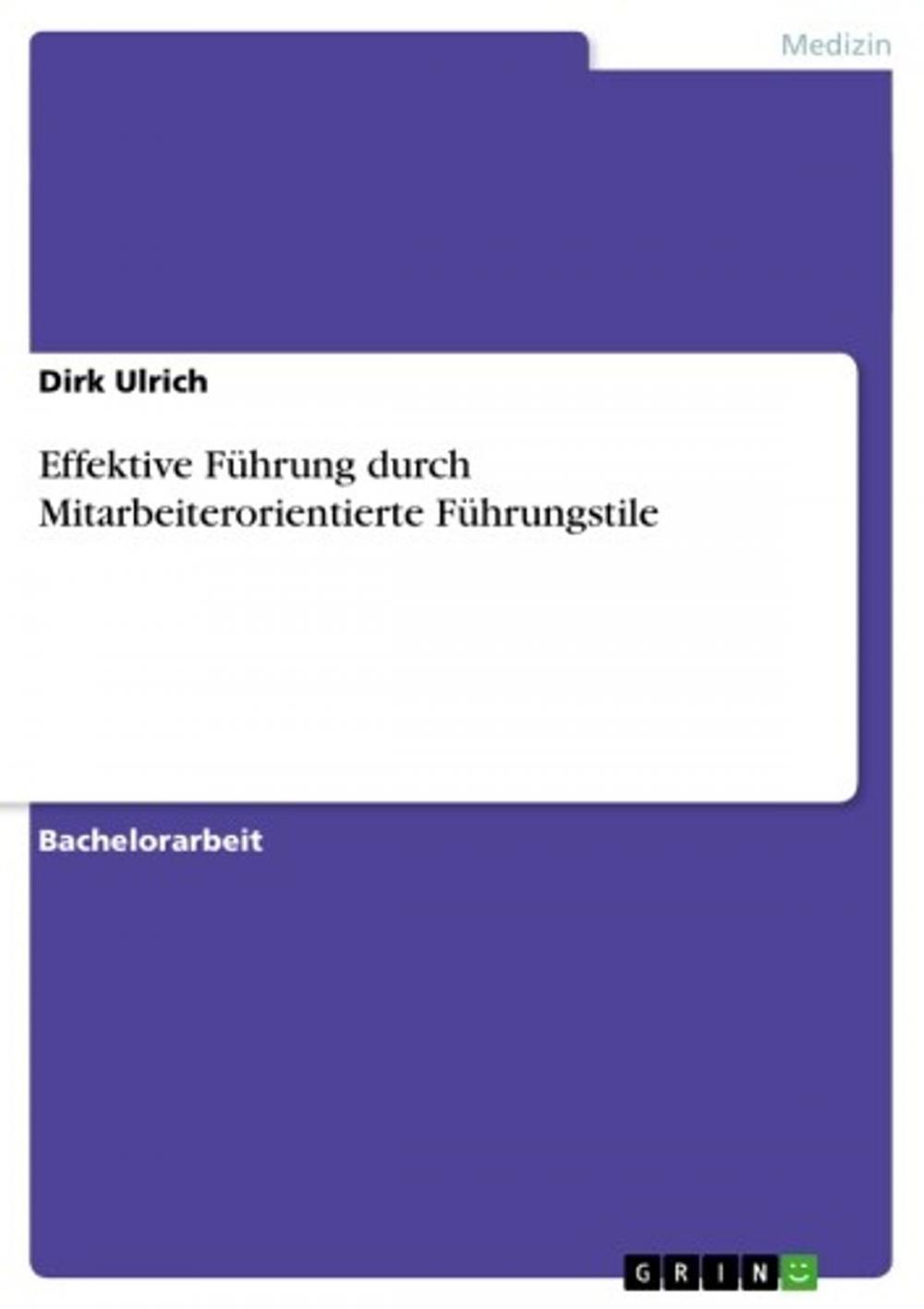 Big bigCover of Effektive Führung durch Mitarbeiterorientierte Führungstile