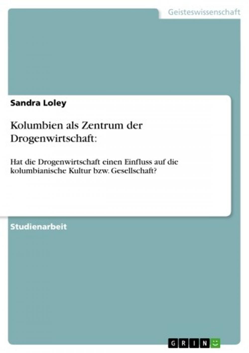 Big bigCover of Kolumbien als Zentrum der Drogenwirtschaft: