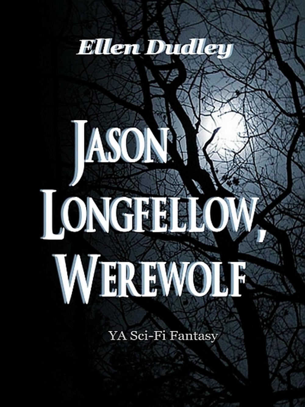 Big bigCover of Jason Longfellow, Werewolf.