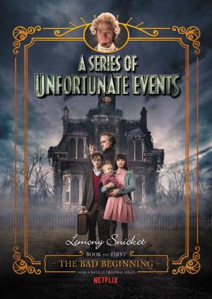 bigCover of the book A Series of Unfortunate Events #1: The Bad Beginning by 
