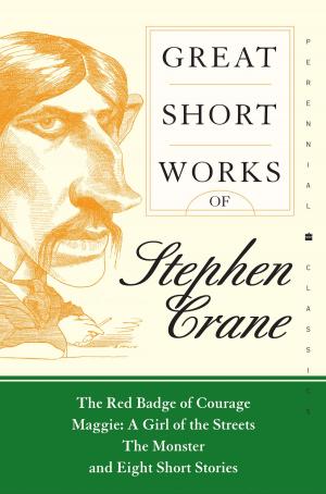 Cover of the book Great Short Works of Stephen Crane by Fred Rochlin