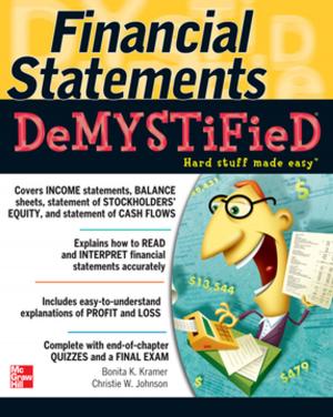 Cover of the book Financial Statements Demystified: A Self-Teaching Guide : A Self-teaching Guide: A Self-teaching Guide by Chris DeVany