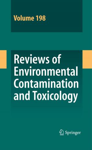 Cover of the book Reviews of Environmental Contamination and Toxicology 198 by Eugene Grayver