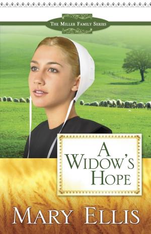 Cover of the book A Widow's Hope by Murray Pura