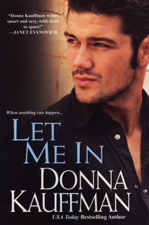 Cover of the book Let Me In by Shelly Stratton