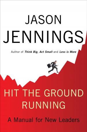 Cover of the book Hit the Ground Running by Harry S. Stout