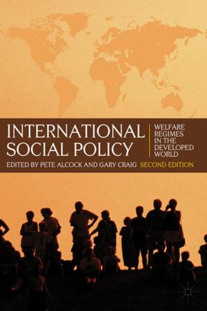 Cover of the book International Social Policy by Jim Vandiver