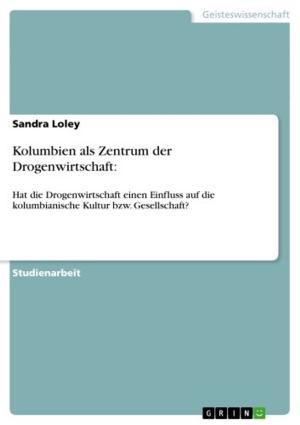 Cover of the book Kolumbien als Zentrum der Drogenwirtschaft: by Roberto Fusco