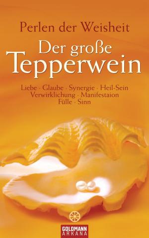 Cover of the book Der große Tepperwein by Christiane Northrup