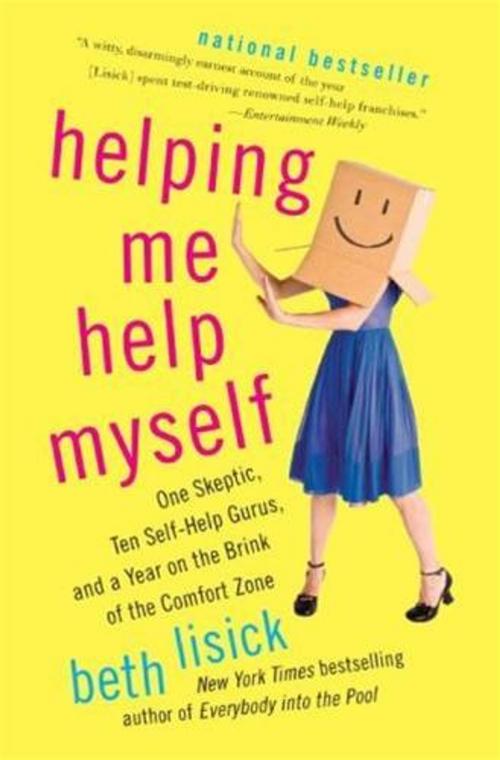 Cover of the book Helping Me Help Myself by Beth Lisick, HarperCollins e-books
