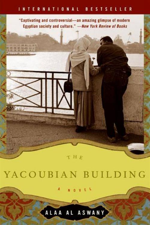 Cover of the book The Yacoubian Building by Alaa Al Aswany, HarperCollins e-books