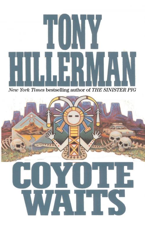 Cover of the book Coyote Waits by Tony Hillerman, HarperCollins e-books