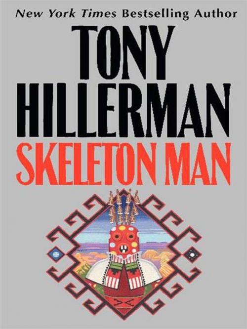 Cover of the book Skeleton Man by Tony Hillerman, HarperCollins e-books