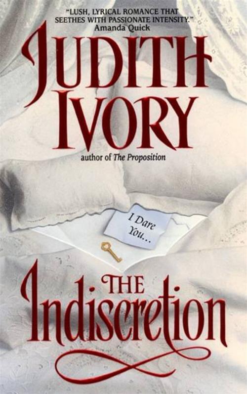 Cover of the book The Indiscretion by Judith Ivory, HarperCollins e-books