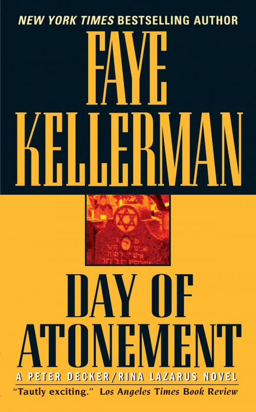 Cover of the book Day of Atonement by Faye Kellerman, William Morrow