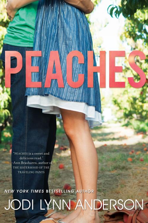 Cover of the book Peaches by Jodi Lynn Anderson, HarperCollins