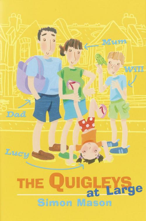 Cover of the book The Quigleys at Large by Simon Mason, Random House Children's Books