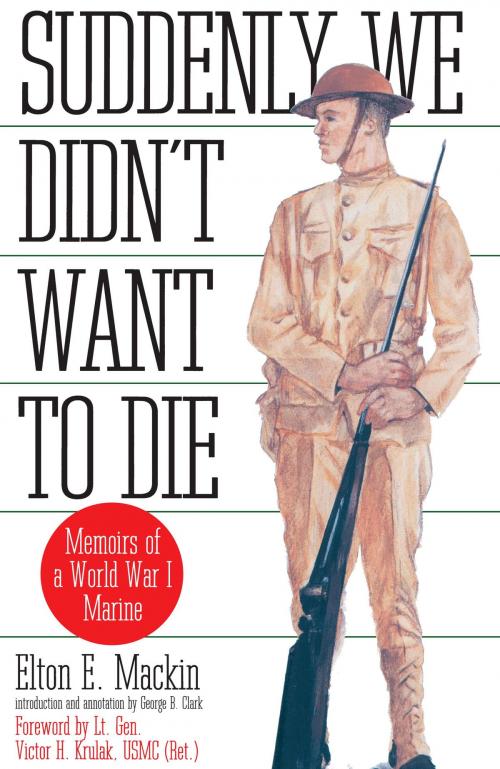 Cover of the book Suddenly We Didn't Want to Die by Elton Mackin, Random House Publishing Group