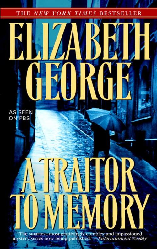 Cover of the book A Traitor to Memory by Elizabeth George, Random House Publishing Group