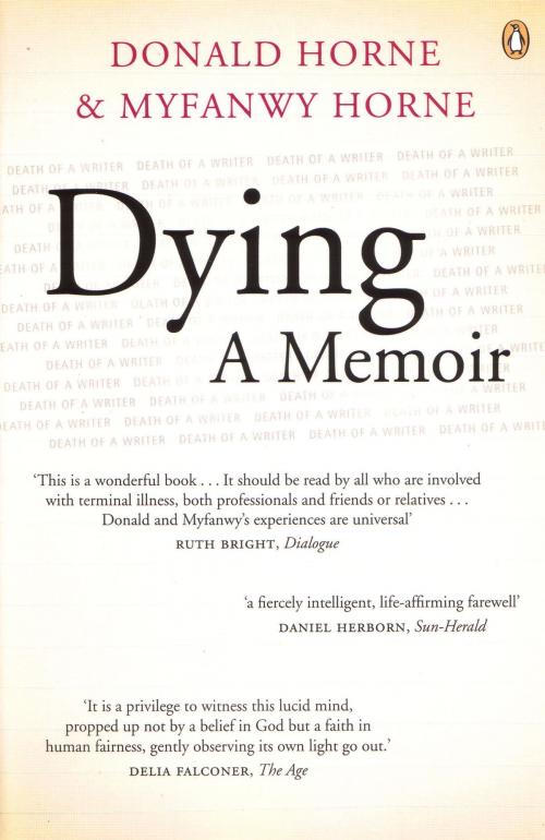 Cover of the book Dying by Donald Horne, Myfanwy Horne, Penguin Books Ltd