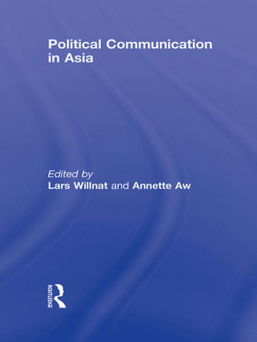 Cover of the book Political Communication in Asia by , Taylor and Francis