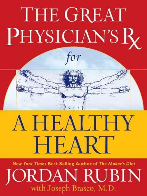 Cover of the book Great Physician's Rx for a Healthy Heart by Jordan Rubin, Thomas Nelson