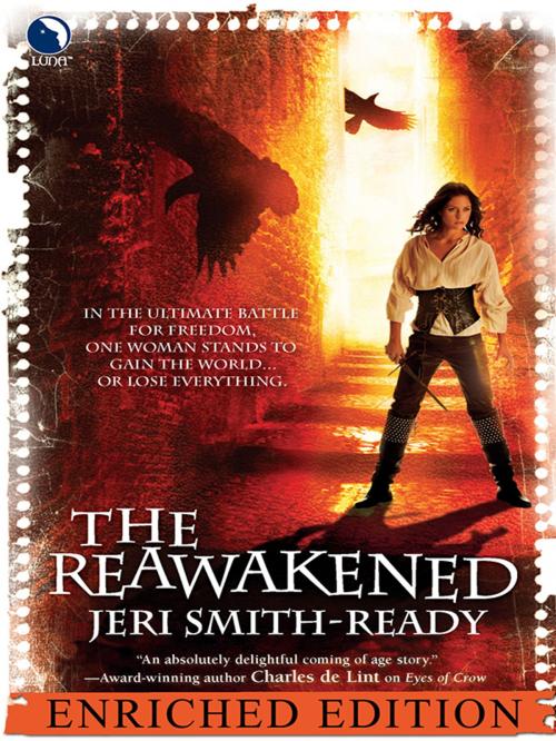 Cover of the book The Reawakened: Enriched Edition by Jeri Smith-Ready, Luna