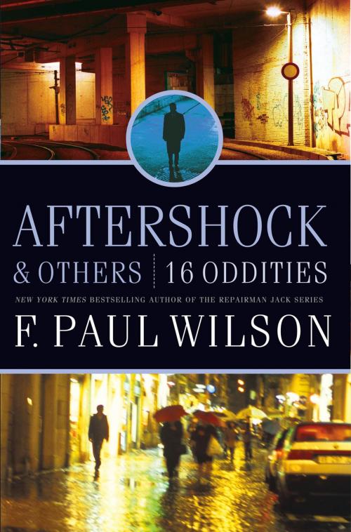 Cover of the book Aftershock & Others by F. Paul Wilson, Tom Doherty Associates