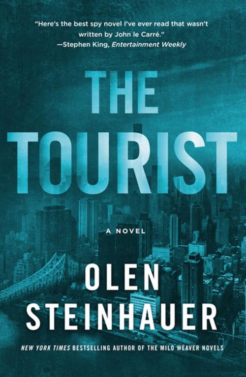 Cover of the book The Tourist by Olen Steinhauer, St. Martin's Publishing Group