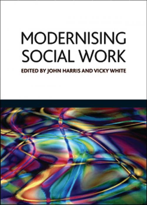 Cover of the book Modernising social work by , Policy Press