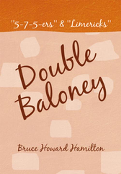 Cover of the book Double Baloney by Bruce Howard Hamilton, Xlibris US