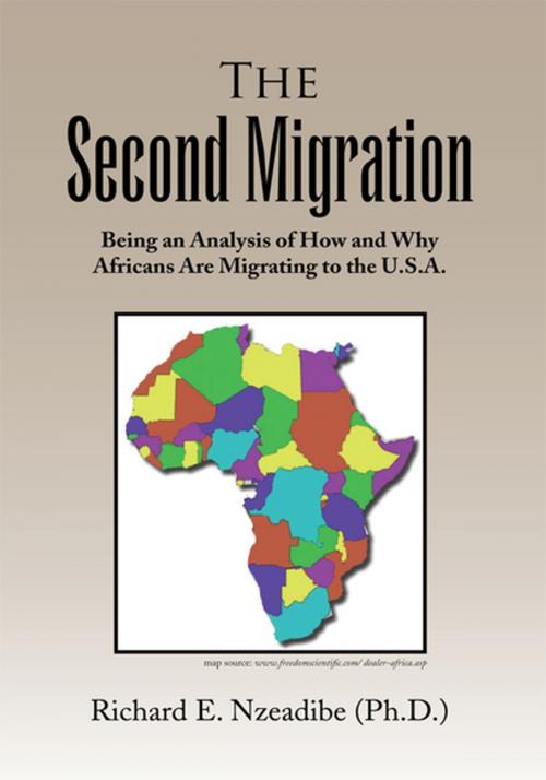 Cover of the book The 2Nd Migration by Richard E. Nzeadibe, Xlibris US