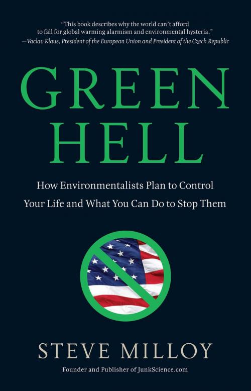 Cover of the book Green Hell by Steven Milloy, Regnery Publishing