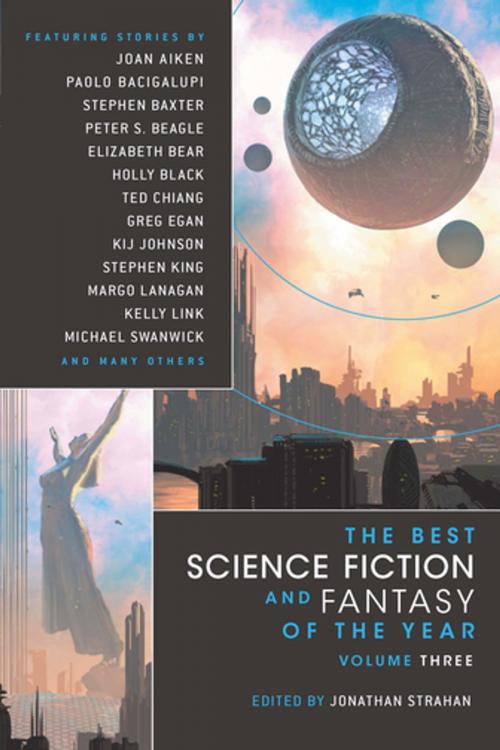 Cover of the book The Best Science Fiction and Fantasy of the Year by Jonathan Strahan, Night Shade Books