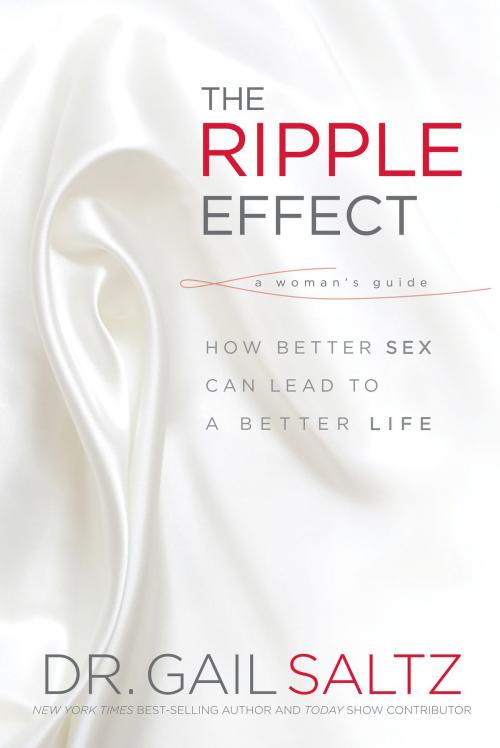 Cover of the book The Ripple Effect by Gail Saltz, Potter/Ten Speed/Harmony/Rodale