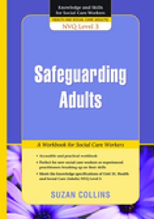 Cover of the book Safeguarding Adults by Suzan Collins, Jessica Kingsley Publishers