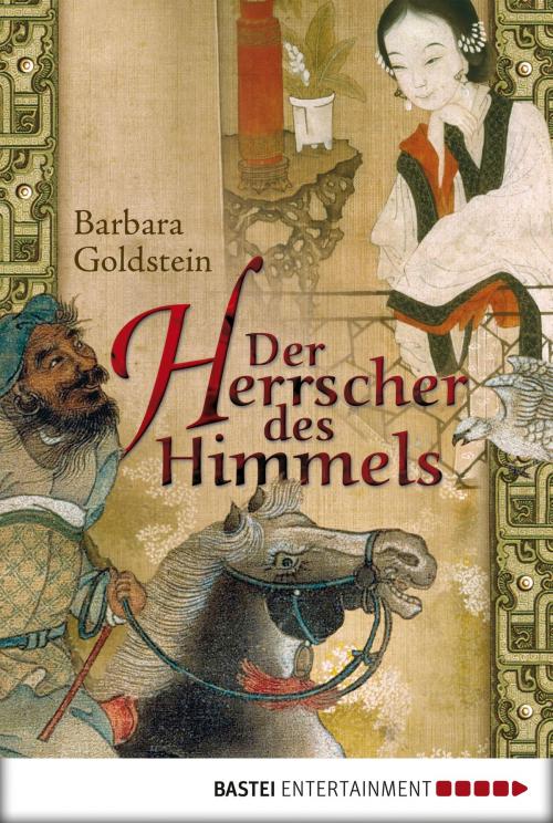 Cover of the book Der Herrscher des Himmels by Barbara Goldstein, Bastei Entertainment