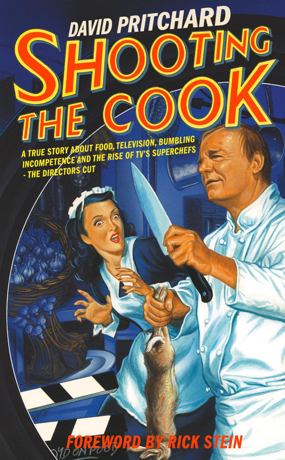 Big bigCover of Shooting the Cook