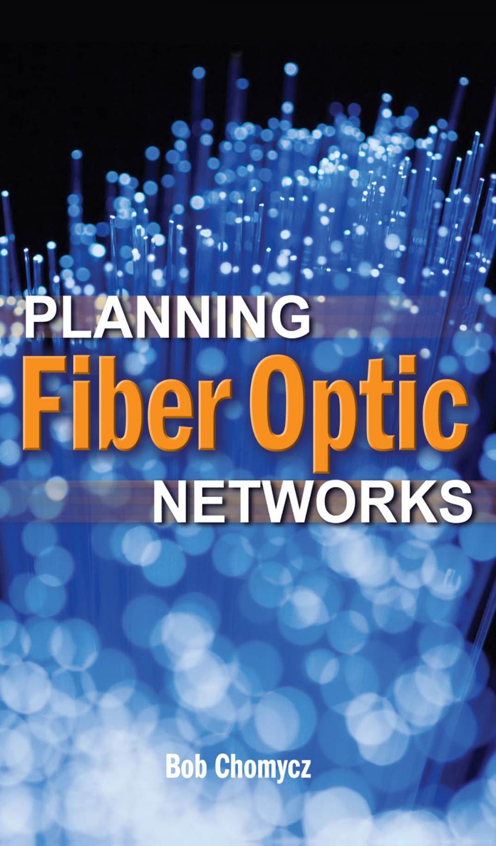 Big bigCover of Planning Fiber Optics Networks