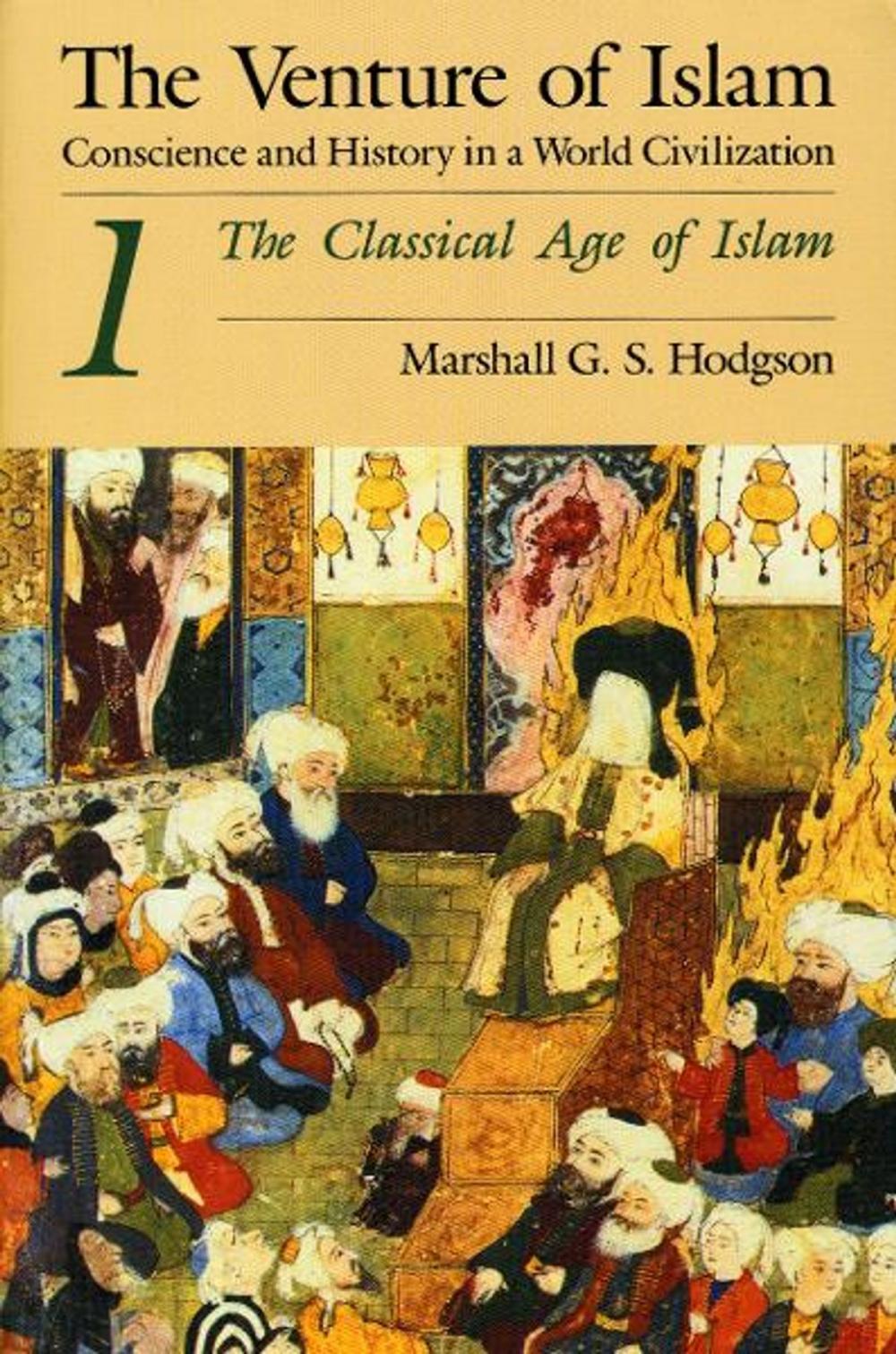 Big bigCover of The Venture of Islam, Volume 1