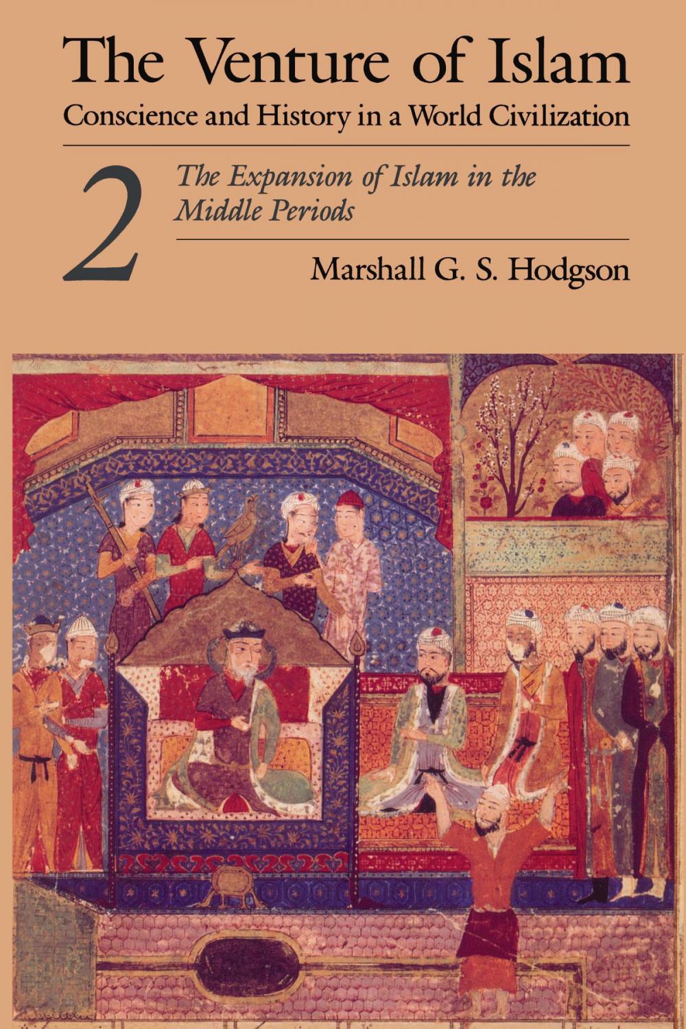 Big bigCover of The Venture of Islam, Volume 2