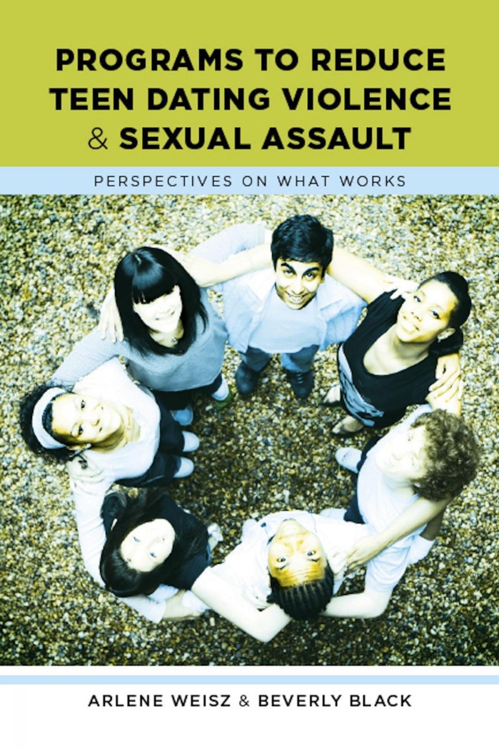 Big bigCover of Programs to Reduce Teen Dating Violence and Sexual Assault