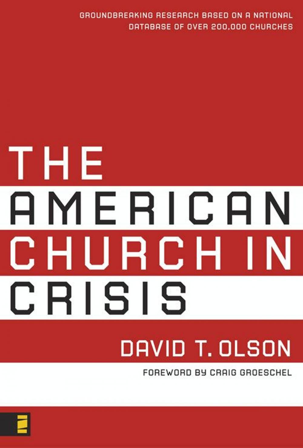 Big bigCover of The American Church in Crisis